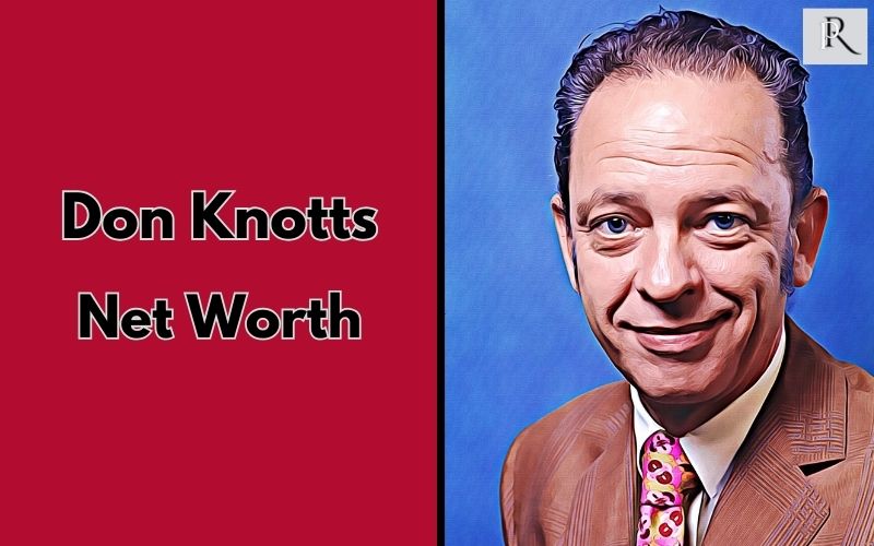 don knotts net worth 2024